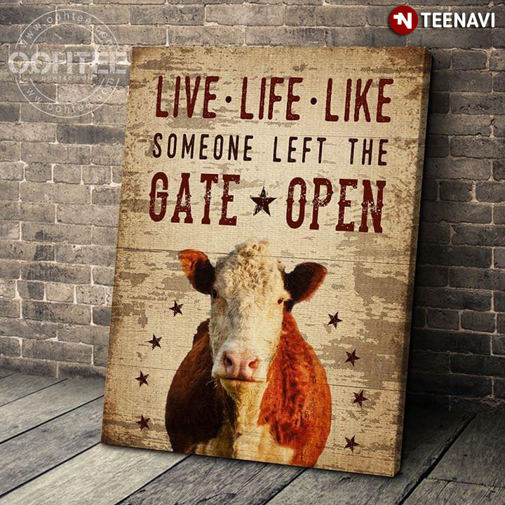 Funny Vintage Cow With Stars Around Live Life Like Someone Left The Gate Open