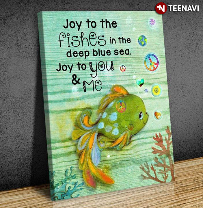 Cute Fish With Hippie And Peace Sign Joy To The Fishes In The Deep Blue Sea Joy To You & Me