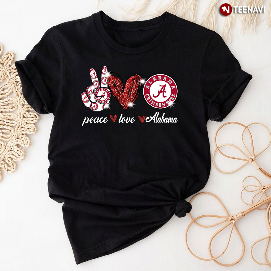 Peace Love Alabama Crimson Tide T-Shirt