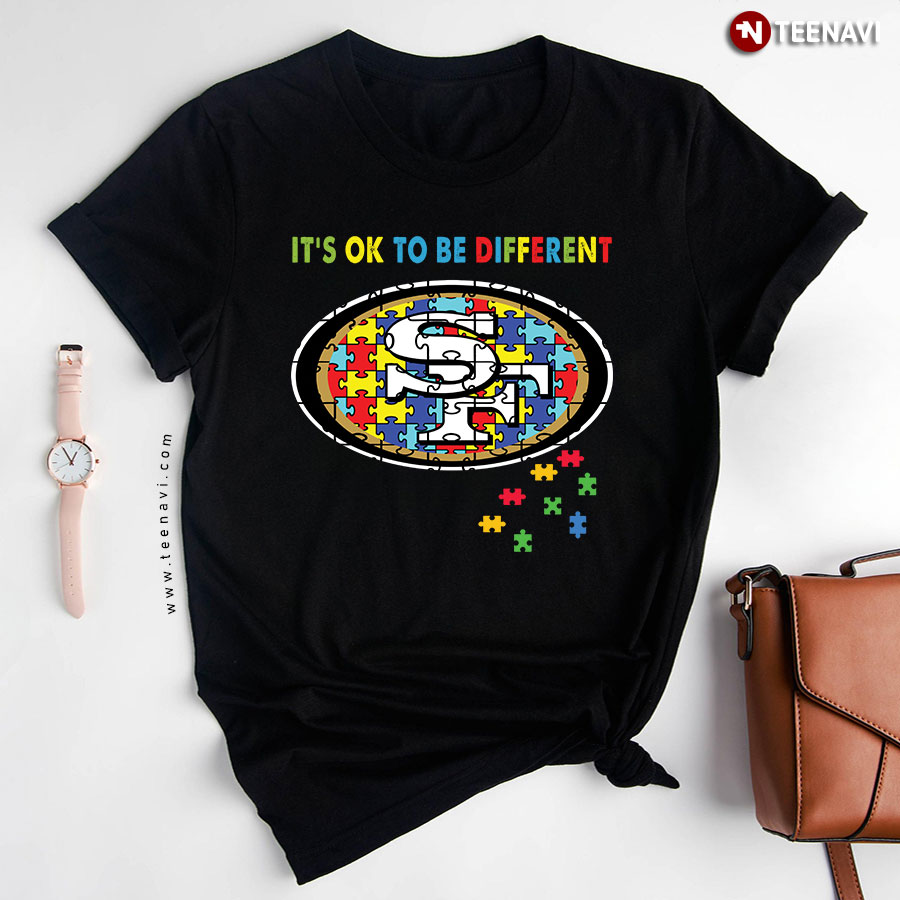 It's OK To Be Different San Francisco 49ers Autism Awareness T-Shirt