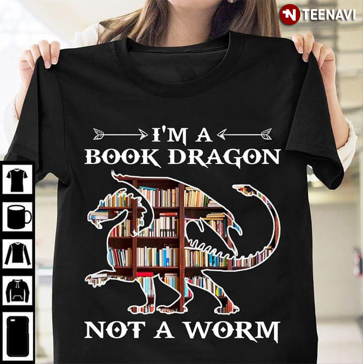Dragon I'm A Book Dragon Not A Worm New Version