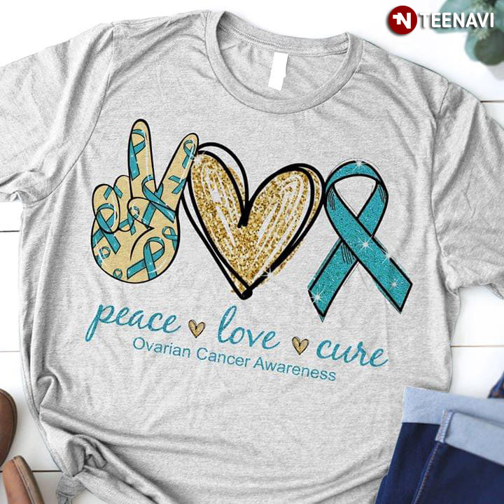 Peace Love Cure Ovarian Cancer Awareness