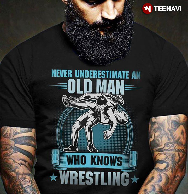Never Underestimate An Old Man Who Knows Wrestling