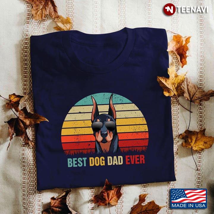Dobermann Best Dog Dad Ever