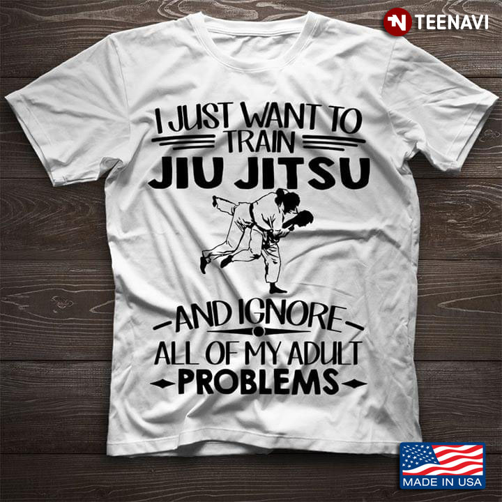 I Just Want To Train Jiu Jitsu And Ignore All Of My Adult Problem