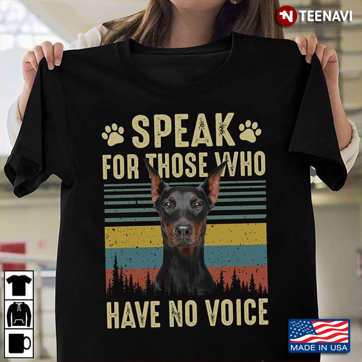 Dobermann Speak To Those Who Have No Voice