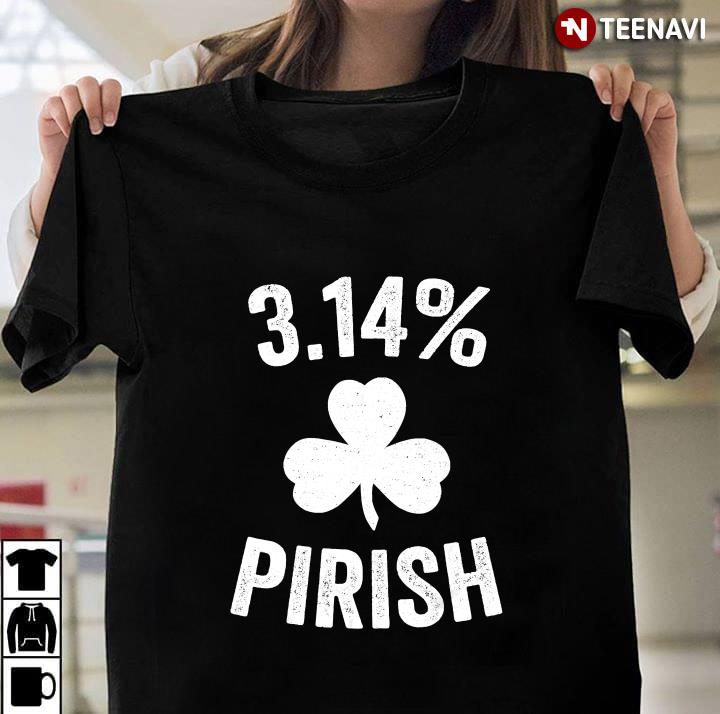 Pi Day St. Patrick's 3.14 Irish Funny Pirish Math Nerd
