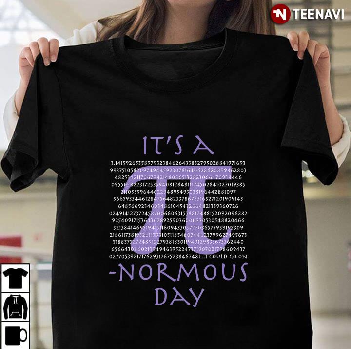 Pi Day, It's A Pi-Normous Day, Funny Math Teacher, Student