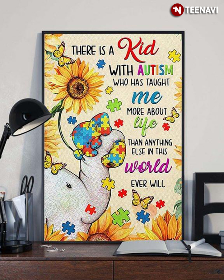 Elephants With Butterflies & Sunflowers There Is A Kid With Autism Who Has Taught Me More About Life