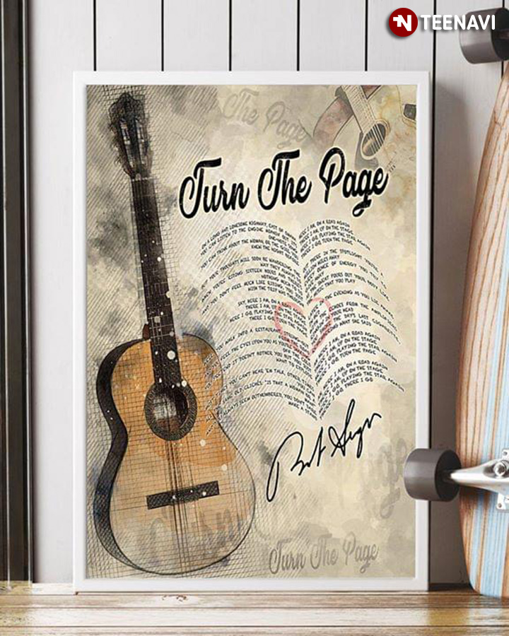Turn The Page Lyrics With Guitar And Bob Seger Autograph
