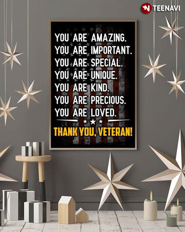 Vietnam Veteran Thank You, Veteran! You Are Amazing You Are Important You Are Special You Are Unique