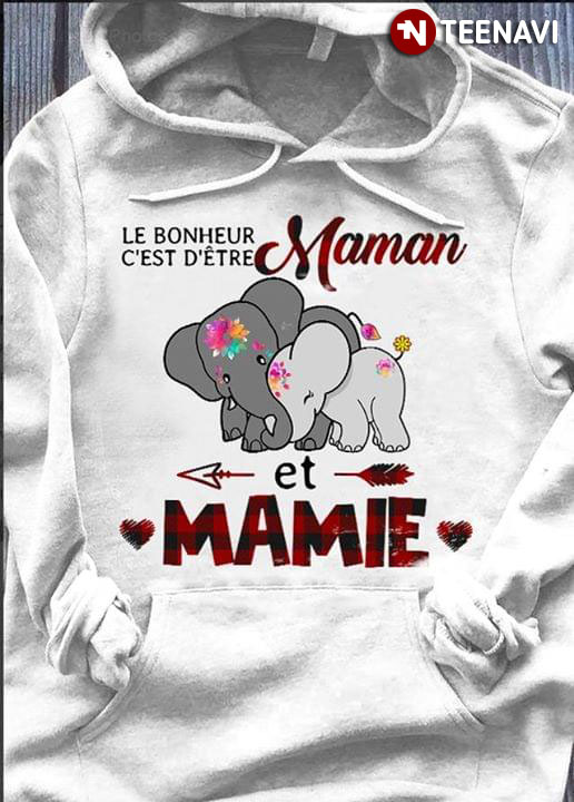 Elephants Maman Le Bonheur C'est D'être Maman Et Mamie
