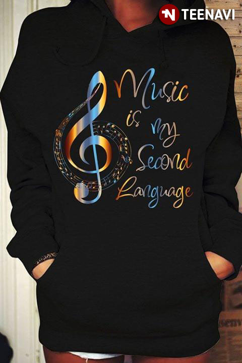 Music Symbol Music Is My Second Language