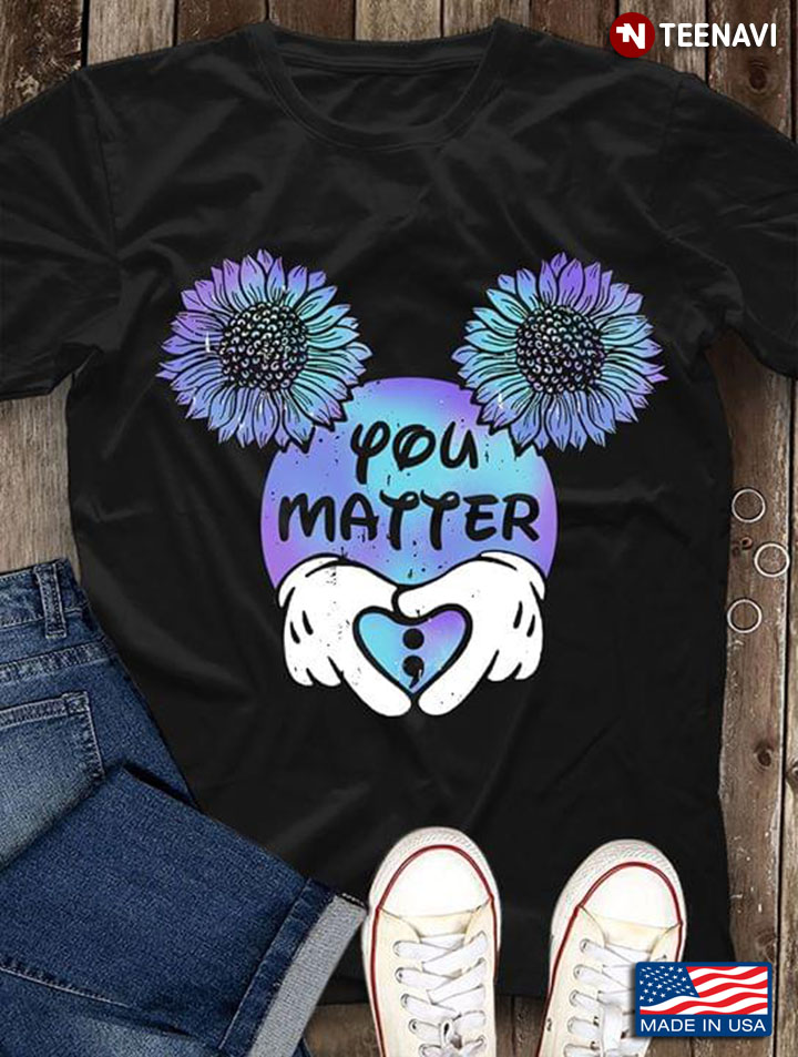 Disney Mickey Mouse Sunflower You Matter Suicide Prevention Awareness