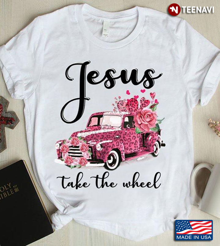 Pink Truck Valentine Jesus Take The Wheel