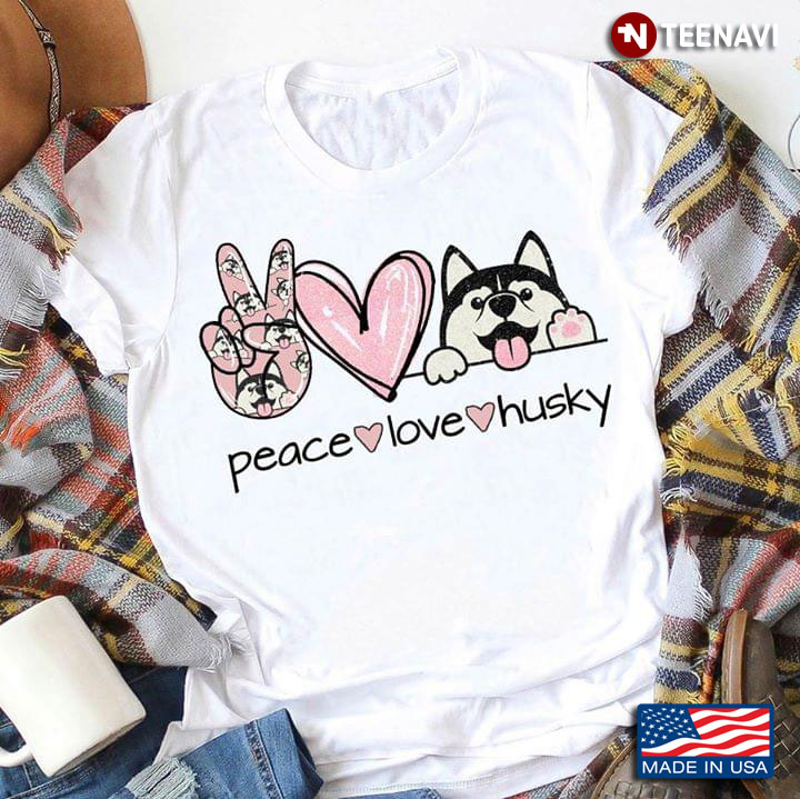 Peace Love Husky