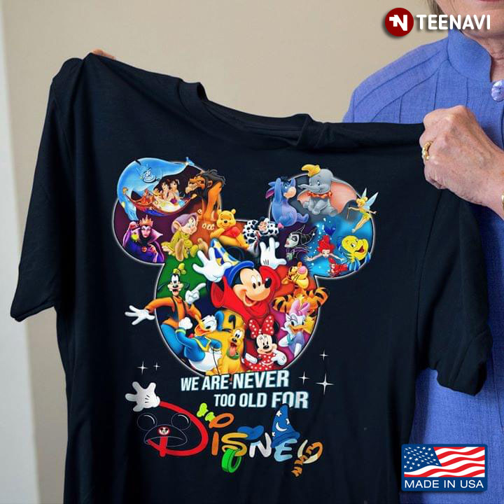 Nice Stitch And Mickey Mouse Never Too Old For Disney Shirt