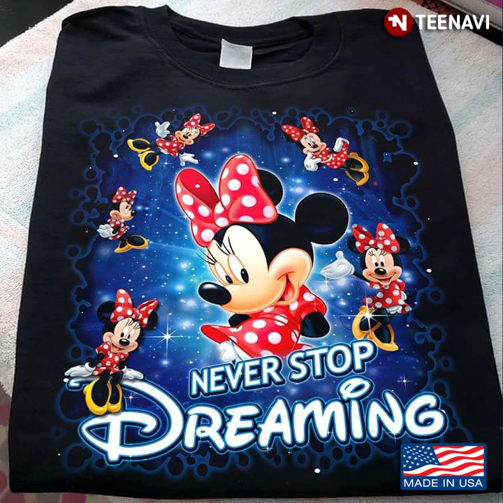 Disney Dreaming Minnie Mouse Never Stop Dreaming Minnie Mouse