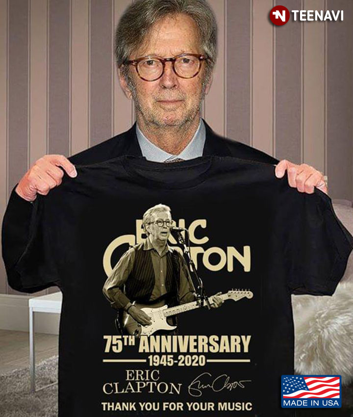 Eric Clapton 75th Anniversary 1945-2020 Thank You For Your Music Signatures