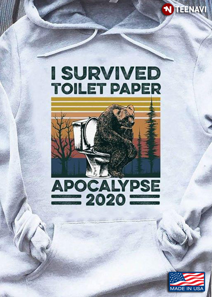 Bear I Survived Toilet Paper Apocalypse 2020