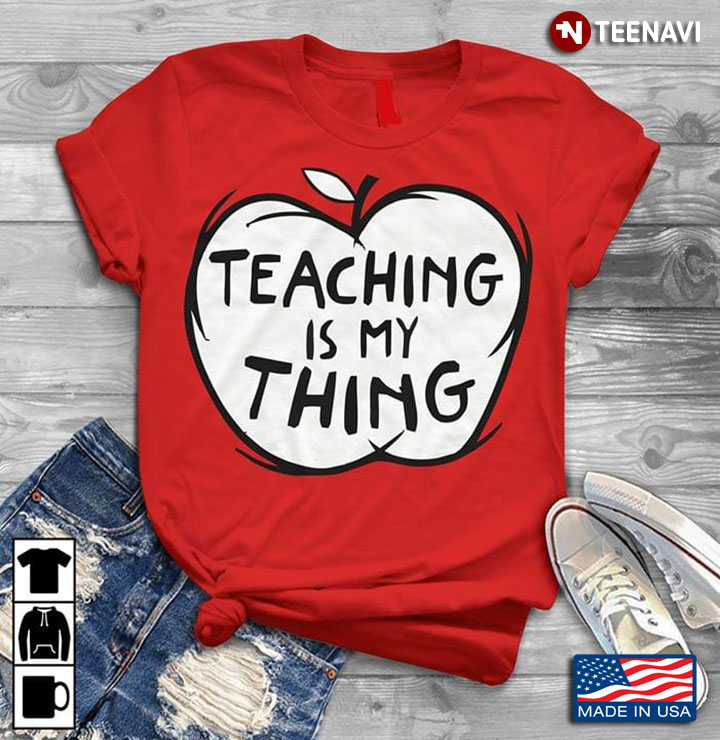 Teaching Is My Thing