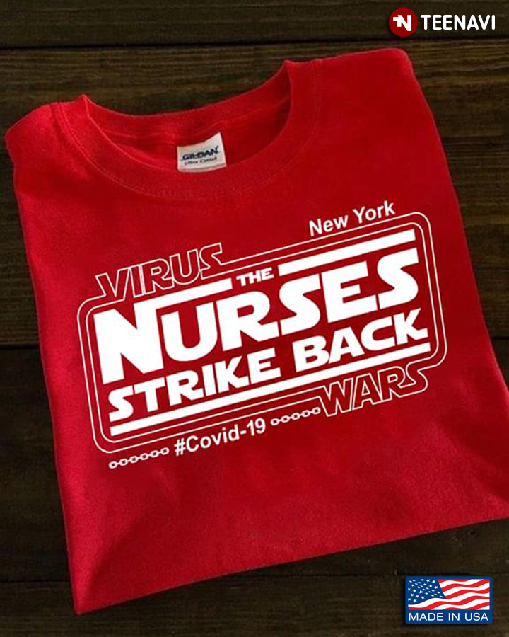 New York Virus The Nurses Strike Back #Covid-19 Wars
