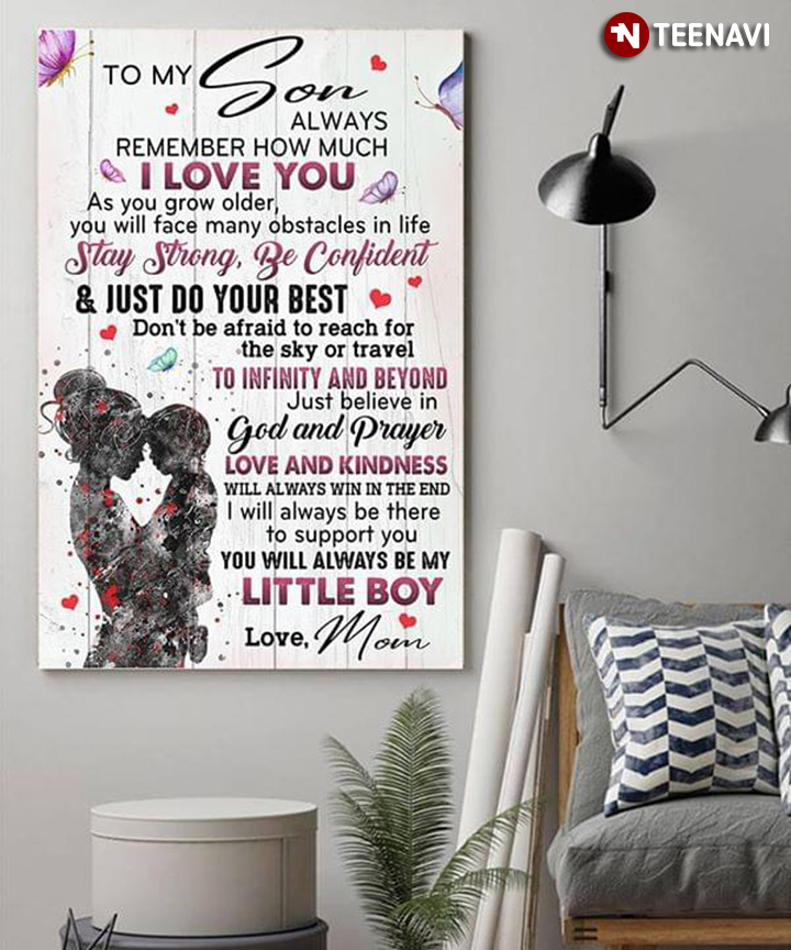 Silhouette Of Mom & Son & Butterflies To My Son Stay Strong, Be Confident & Just Do Your Best