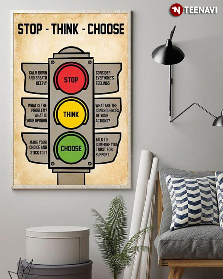 Traffic Light Stop - Think -  Choose