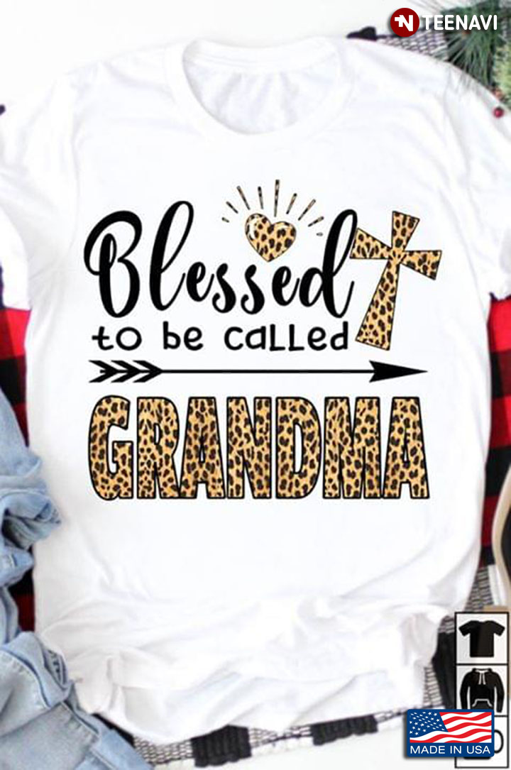 Blessed To Be Called Grandma
