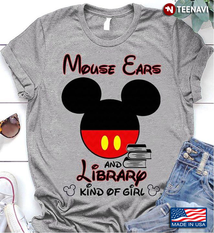 Mickey Mouse Ears And Library Kind Of Girl