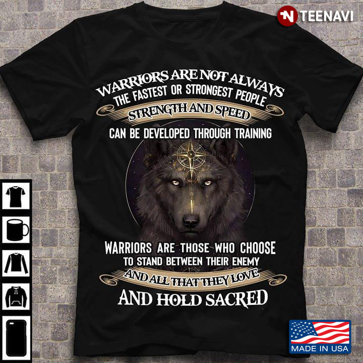 Wolf Warriors Are Not Always The Fastest Or Strongest People Strength And Speed Can Be Developed