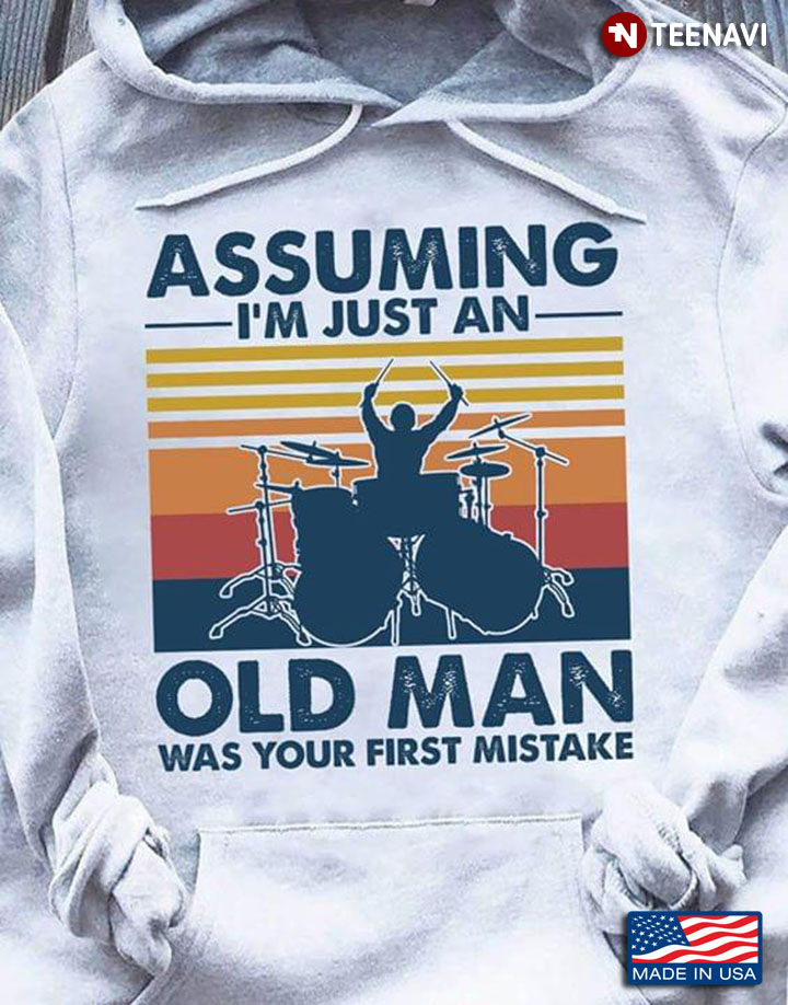 Drummer Assuming I’m Just An Old Lady Was Your First Mistake