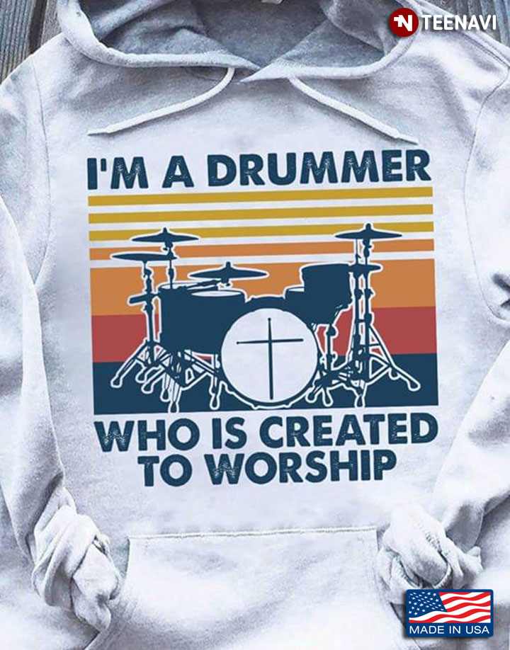 I'm A Drummer Who  Is Created To Worship