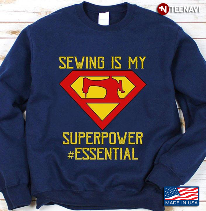 Sewing Is My Superpower #Essential Superman