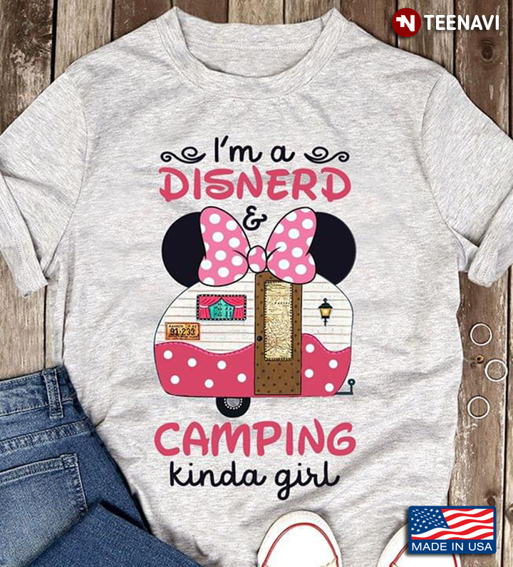 I'm A Disnerd & Camping Kind Of Girl