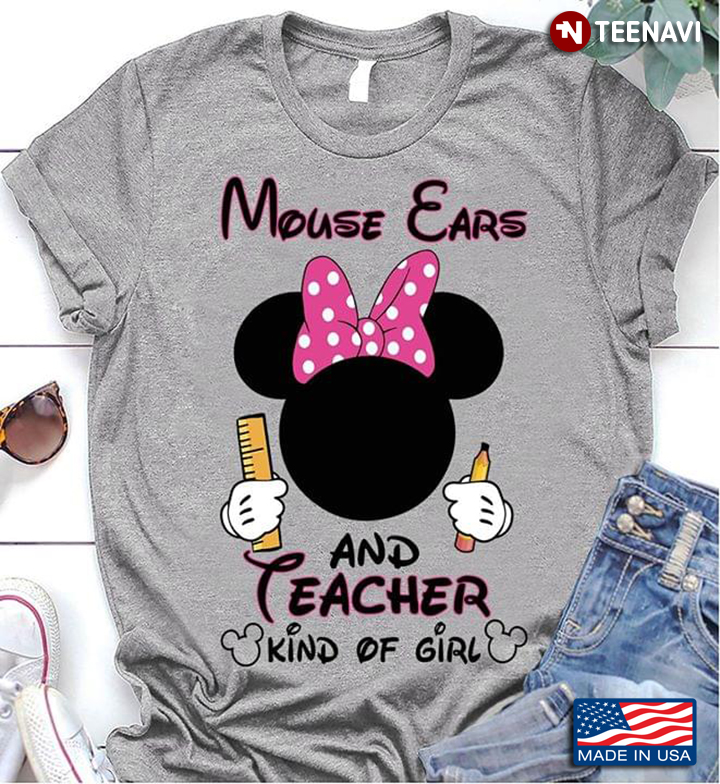 Minnie Mouse Ears And Teacher Kind Of Girl