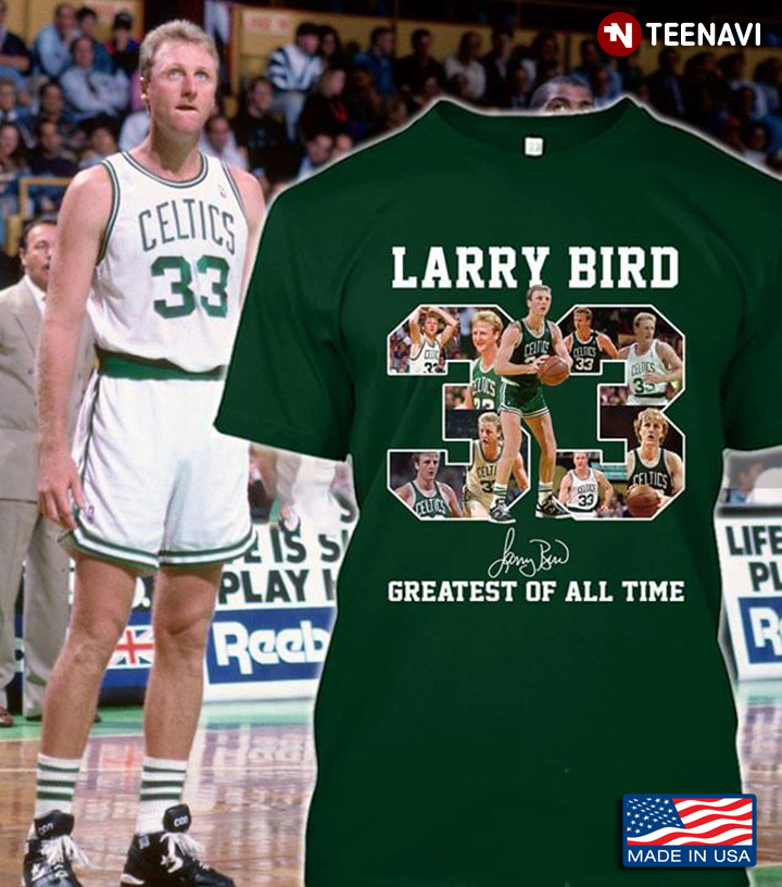 Larry Bird Greatest Of All Time