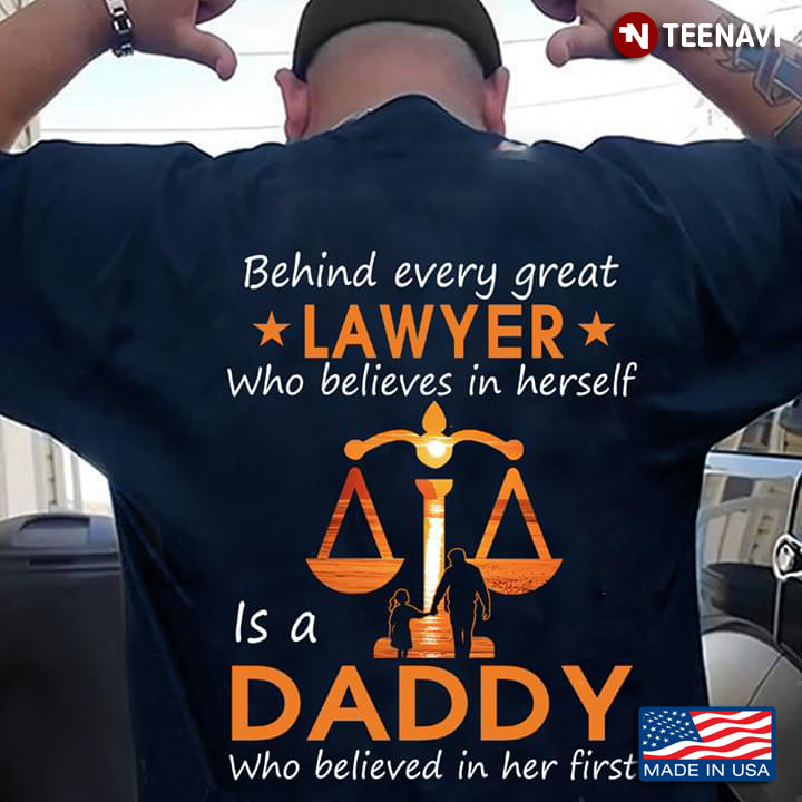 Behind Every Great Lawyer Who Believes In Herself Is A Daddy Who Believed In Her First
