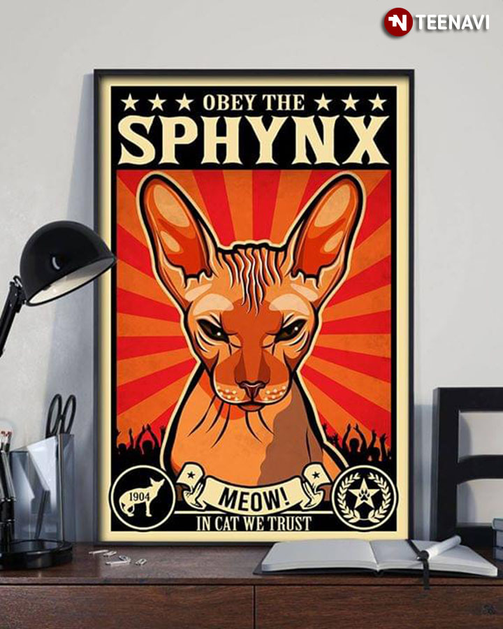 Vintage Obey The Sphynx Meow! In Cat We Trust 1904