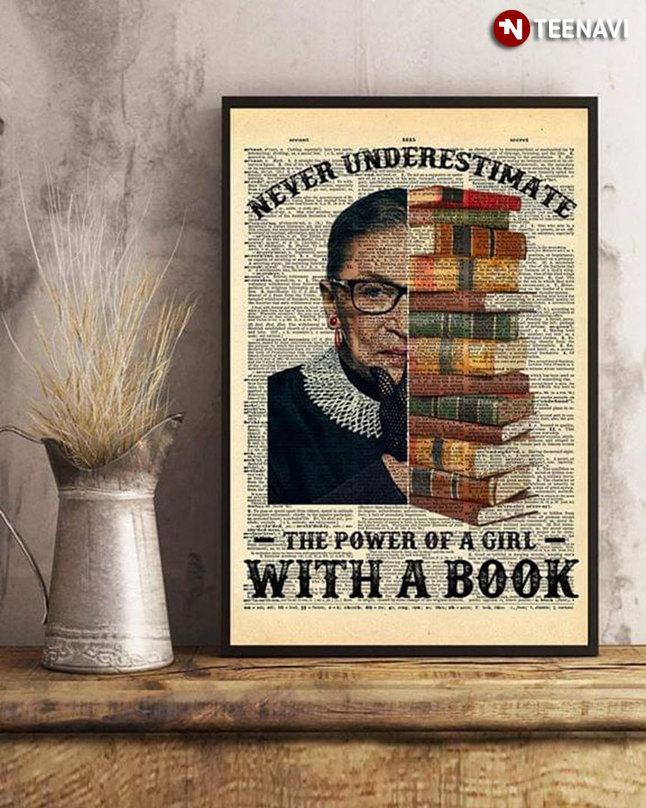 Newspaper Theme Ruth Bader Ginsburg Never Underestimate The Power Of A Girl With A Book