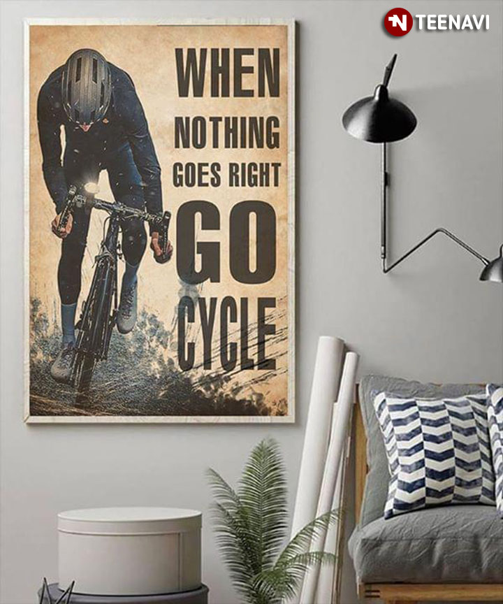 Funny Cycling When Nothing Goes Right Go Cycle