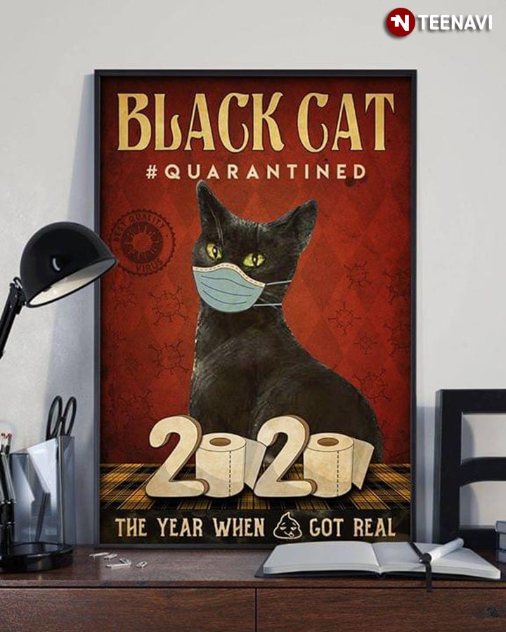 Funny Black Cat Wearing Medical Mask #Quarantined 2020 The Year When Shit Got Real