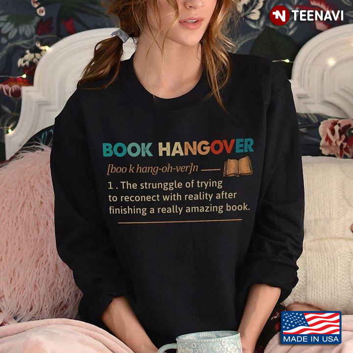 Book Hangover The Struggle Of Trying To Reconnect With Reality After Finishing A Really Amazing Book