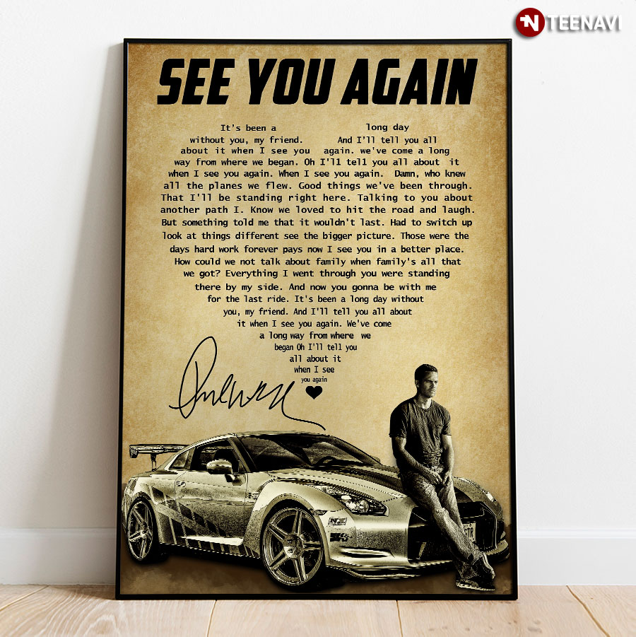 See You Again Lyrics With Heart Typography And Paul Walker