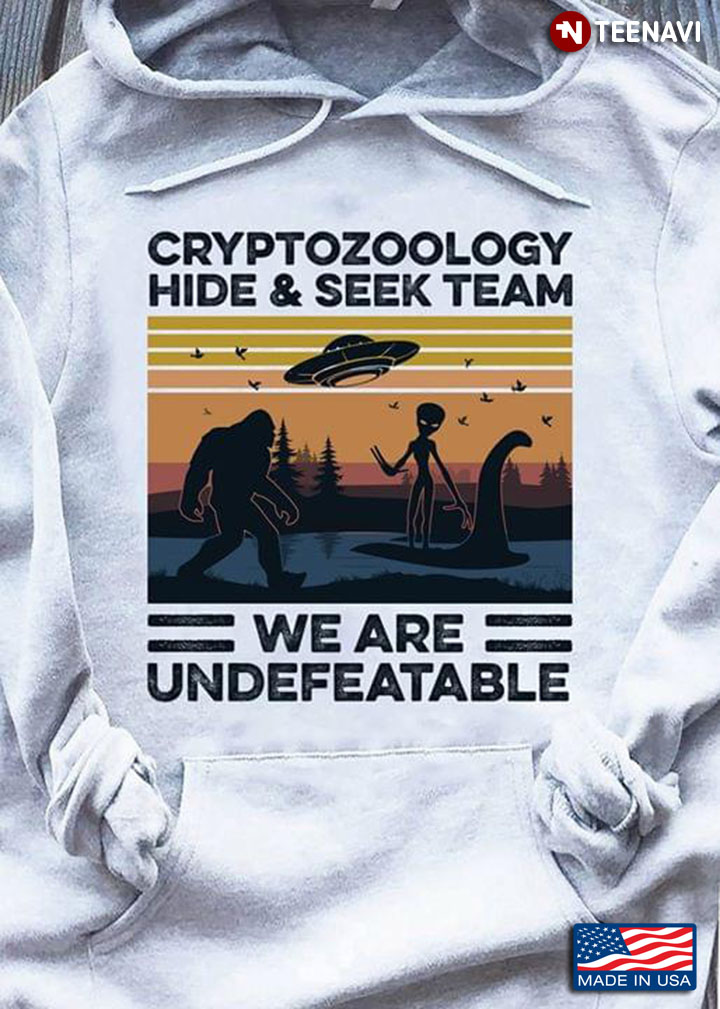 Bigfoot Alien UFO Cryptozoology Hide & Seek Team We Are Undefeatable