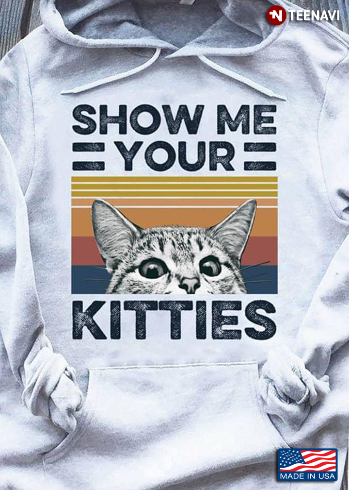 Show Me Your Kitties Vintage