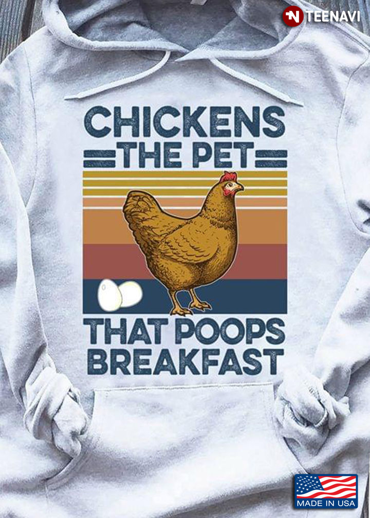 Chickens The Pet That Poops Breakfast Vintage