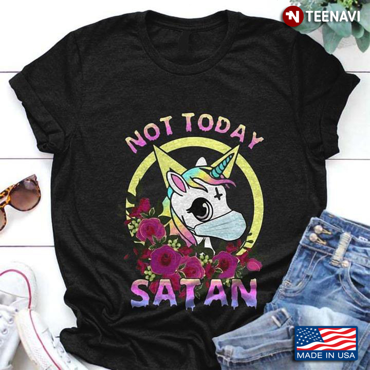 Not Today Satan Unicorn