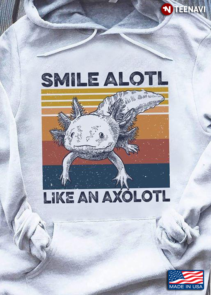 Smile Alotl Like An Axololt New Version