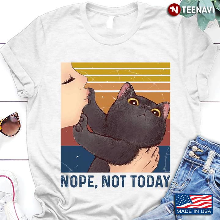 Kiss Cat Nope Not Today Vintage